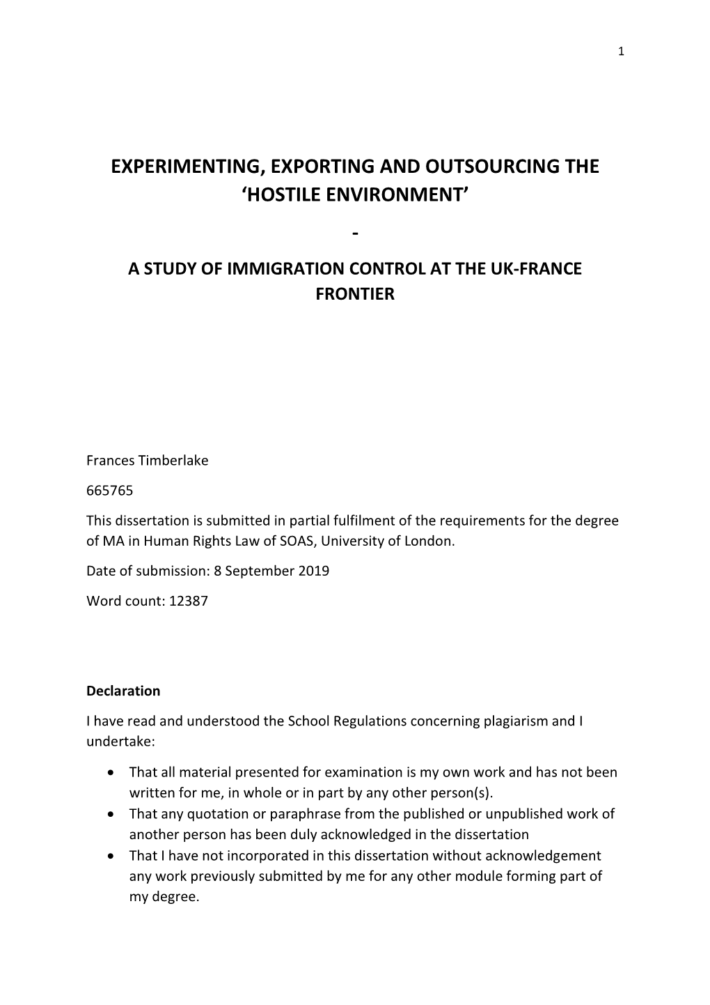 'Hostile Environment': a Study of Immigration Control at the UK-France