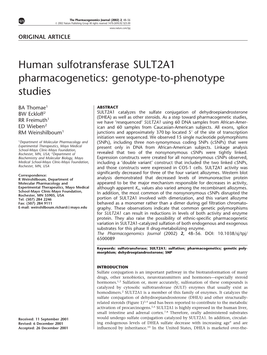 Human Sulfotransferase SULT2A1 Pharmacogenetics: Genotype-To-Phenotype Studies