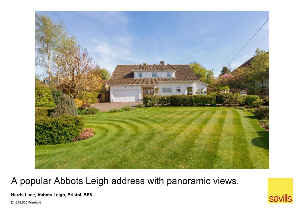 A Popular Abbots Leigh Address with Panoramic Views