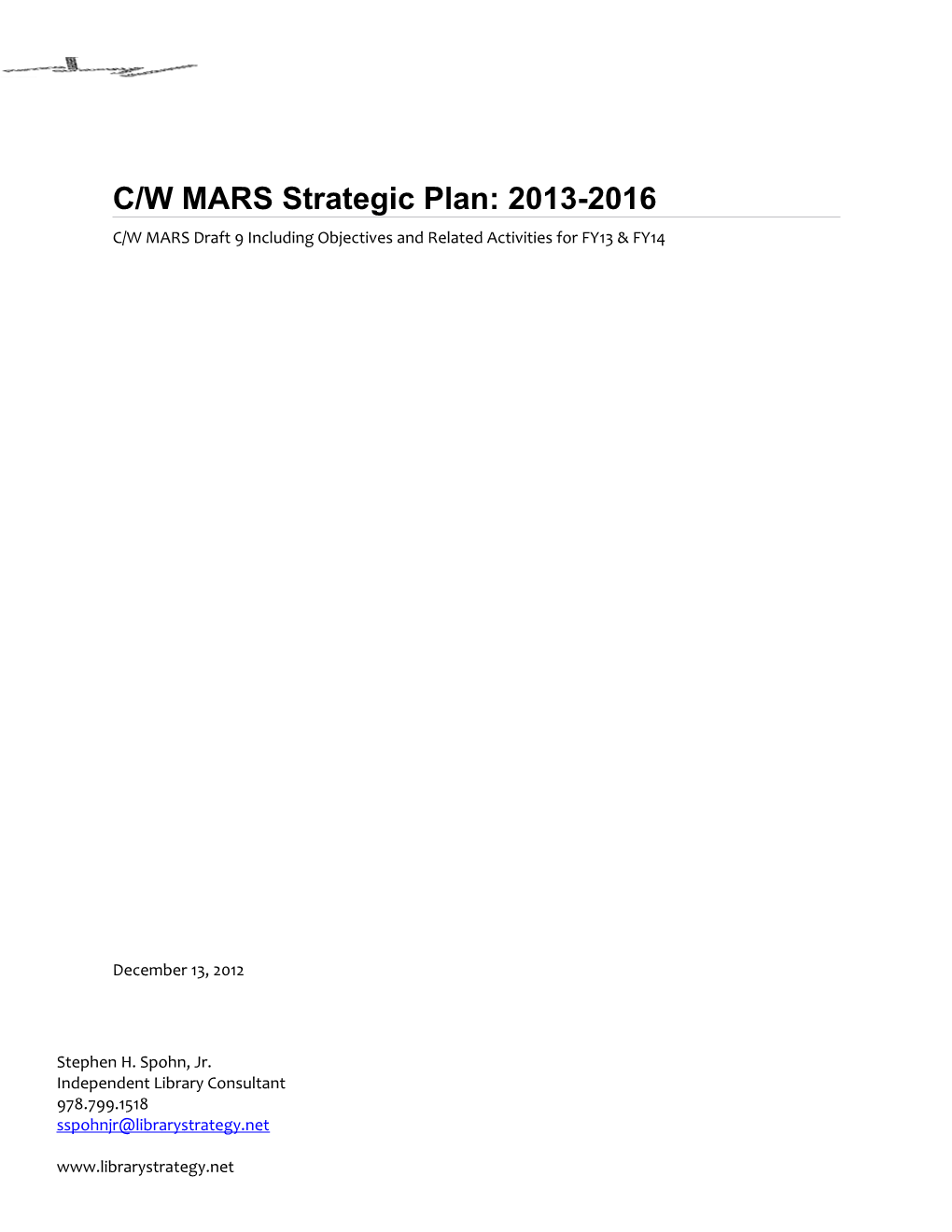 C/W MARS Strategic Plan: 2013-2016