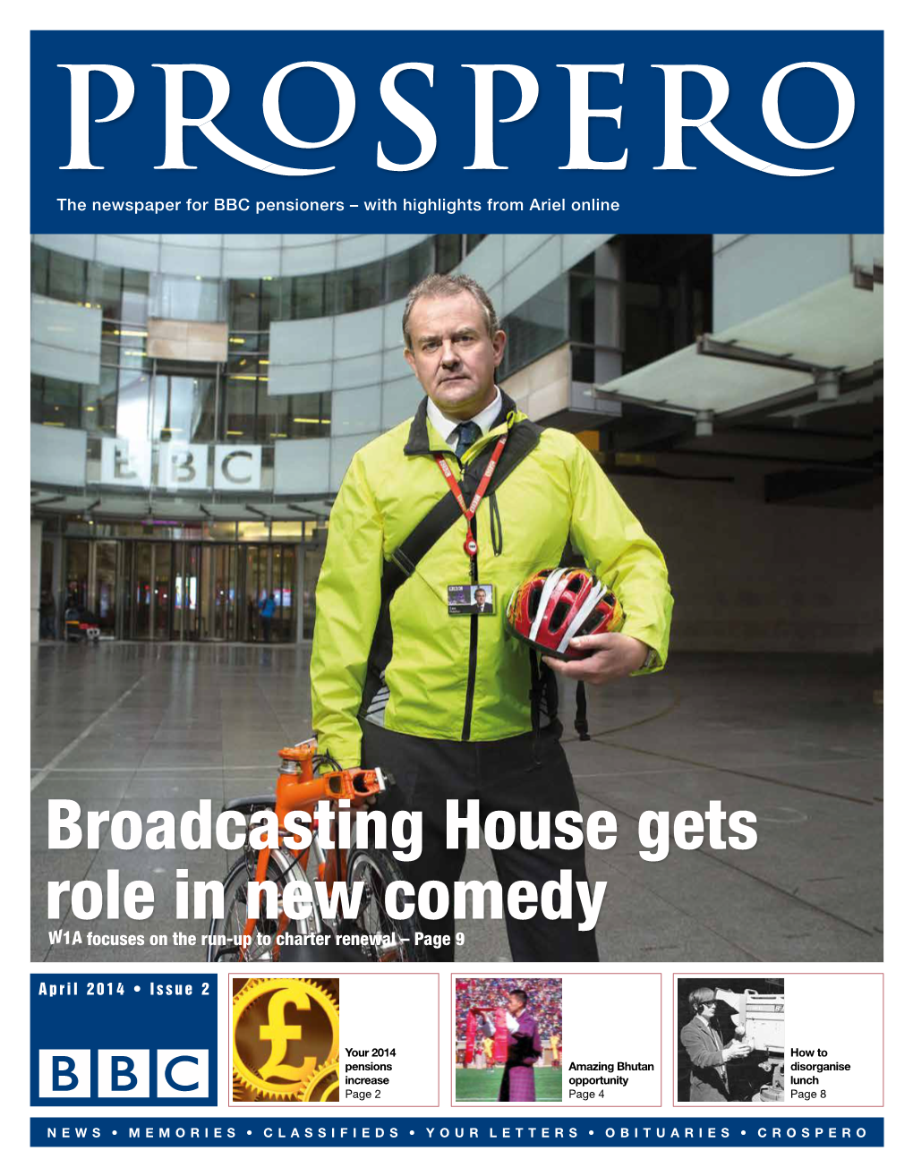 Broadcasting House Gets Role in New Comedy W1A Focuses on the Run-Up to Charter Renewal – Page 9