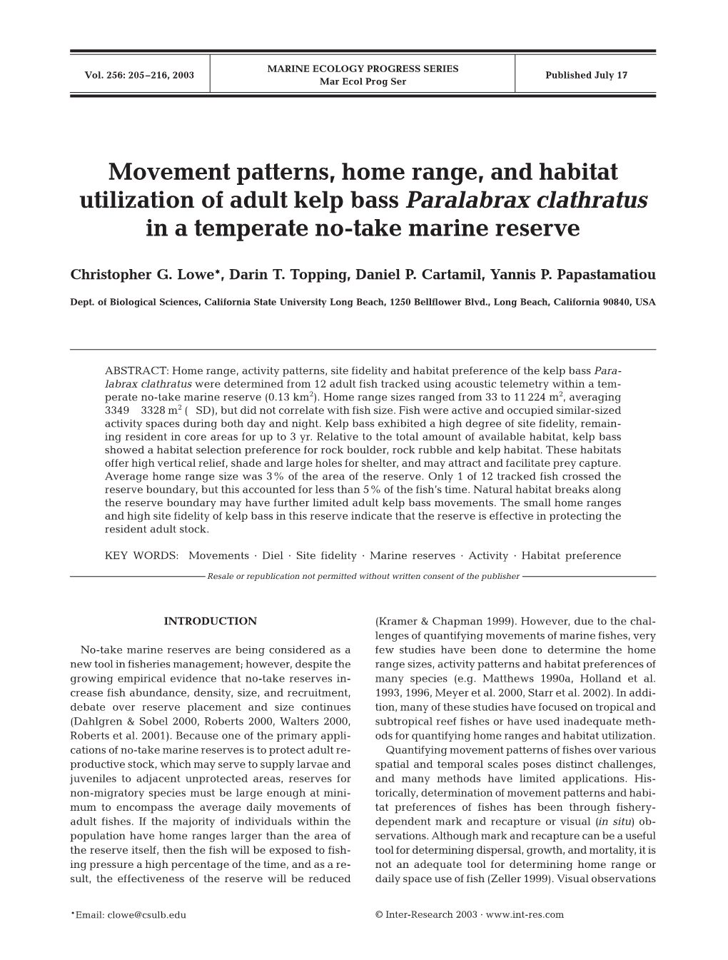 Movement Patterns, Home Range, and Habitat Utilization of Adult Kelp Bass Paralabrax Clathratus in a Temperate No-Take Marine Reserve