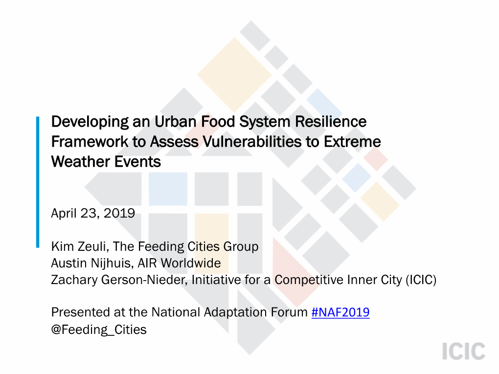 Developing an Urban Food System Resilience Framework to Assess Vulnerabilities to Extreme Weather Events