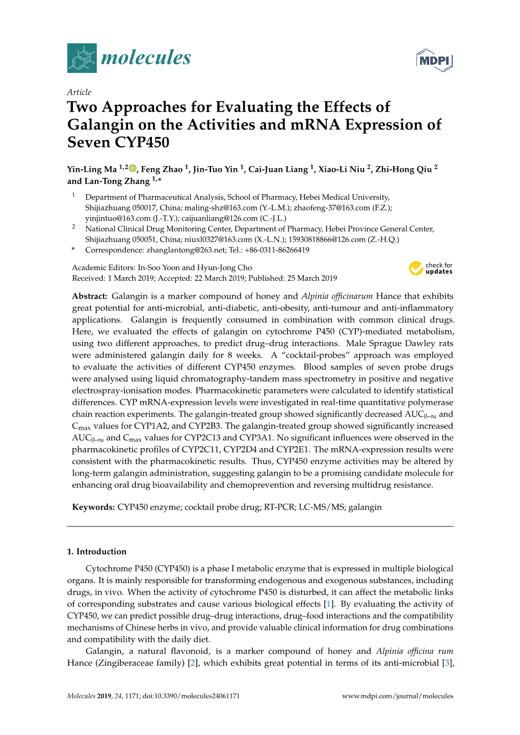 Two Approaches for Evaluating the Effects of Galangin on the Activities and Mrna Expression of Seven CYP450