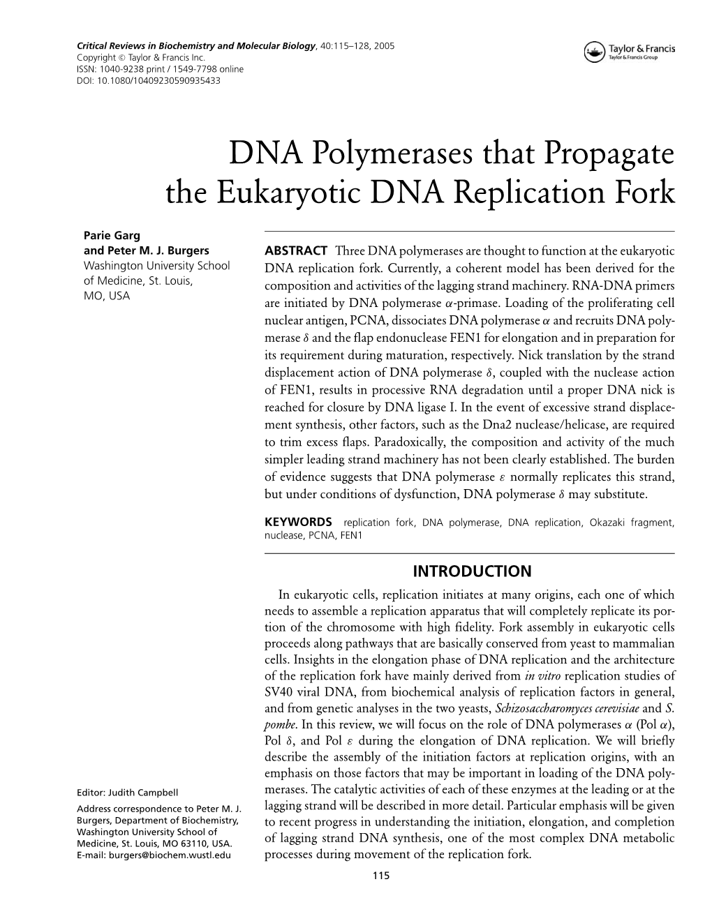 DNA Polymerases That Propagate the Eukaryotic DNA Replication Fork