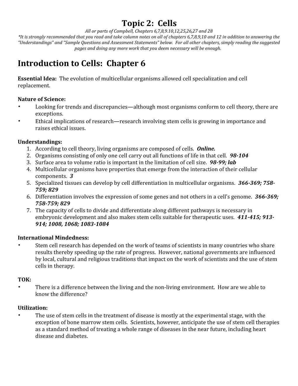 All Or Parts of Campbell, Chapters 6,7,8,9.10,12,25,26,27 and 28