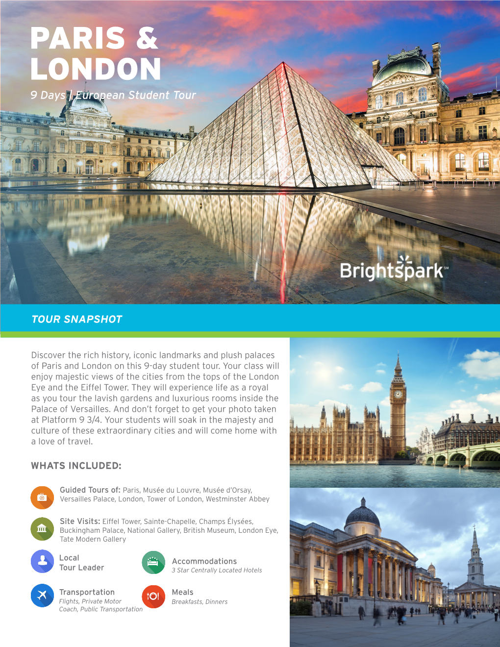 Brightspark Paris London 9 Day Student European Tour