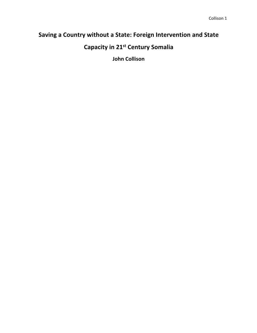 Foreign Intervention and State Capacity in 21St Century Somalia John Collison