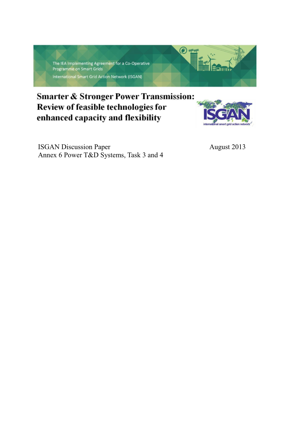 Smarter & Stronger Power Transmission: Review of Feasible