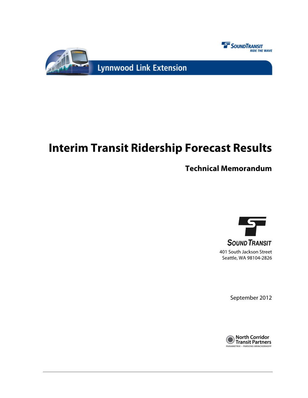 Interim Transit Ridership Forecast Results