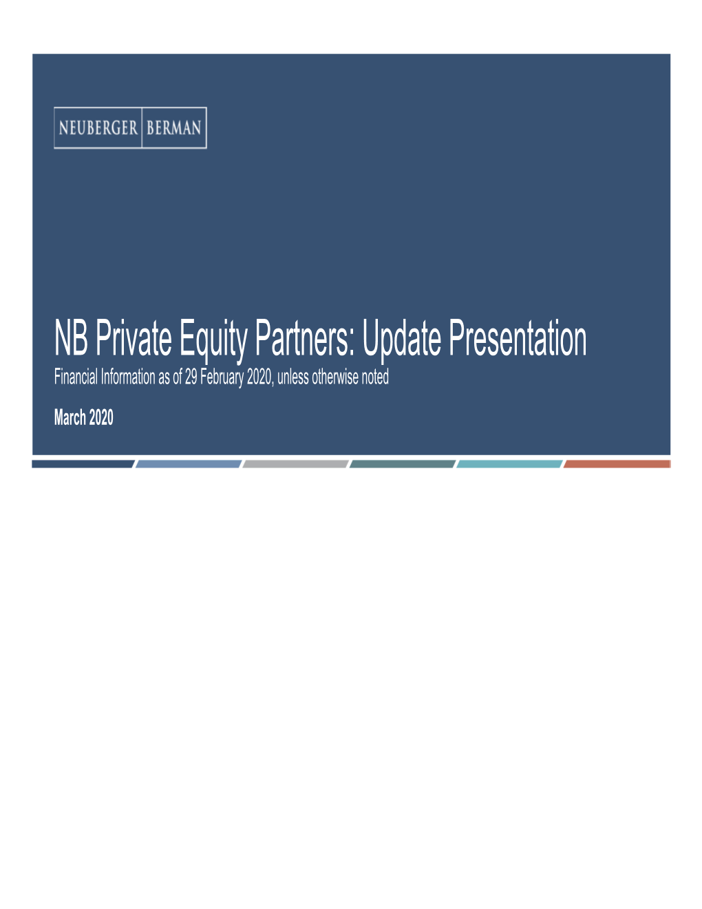 NB Private Equity Partners: Update Presentation