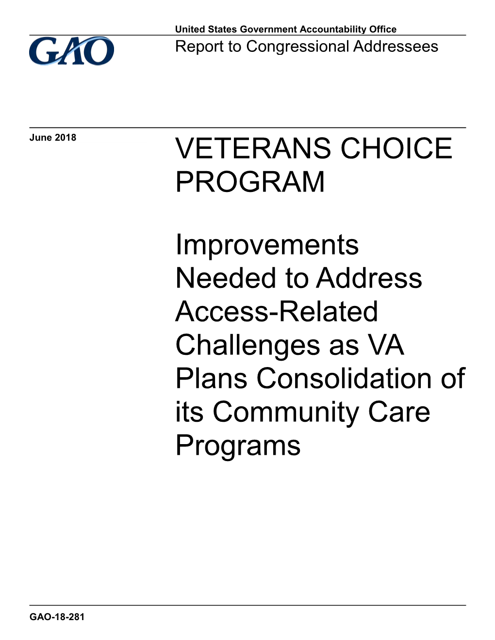 GAO-18-281, VETERANS CHOICE PROGRAM: Improvements Needed