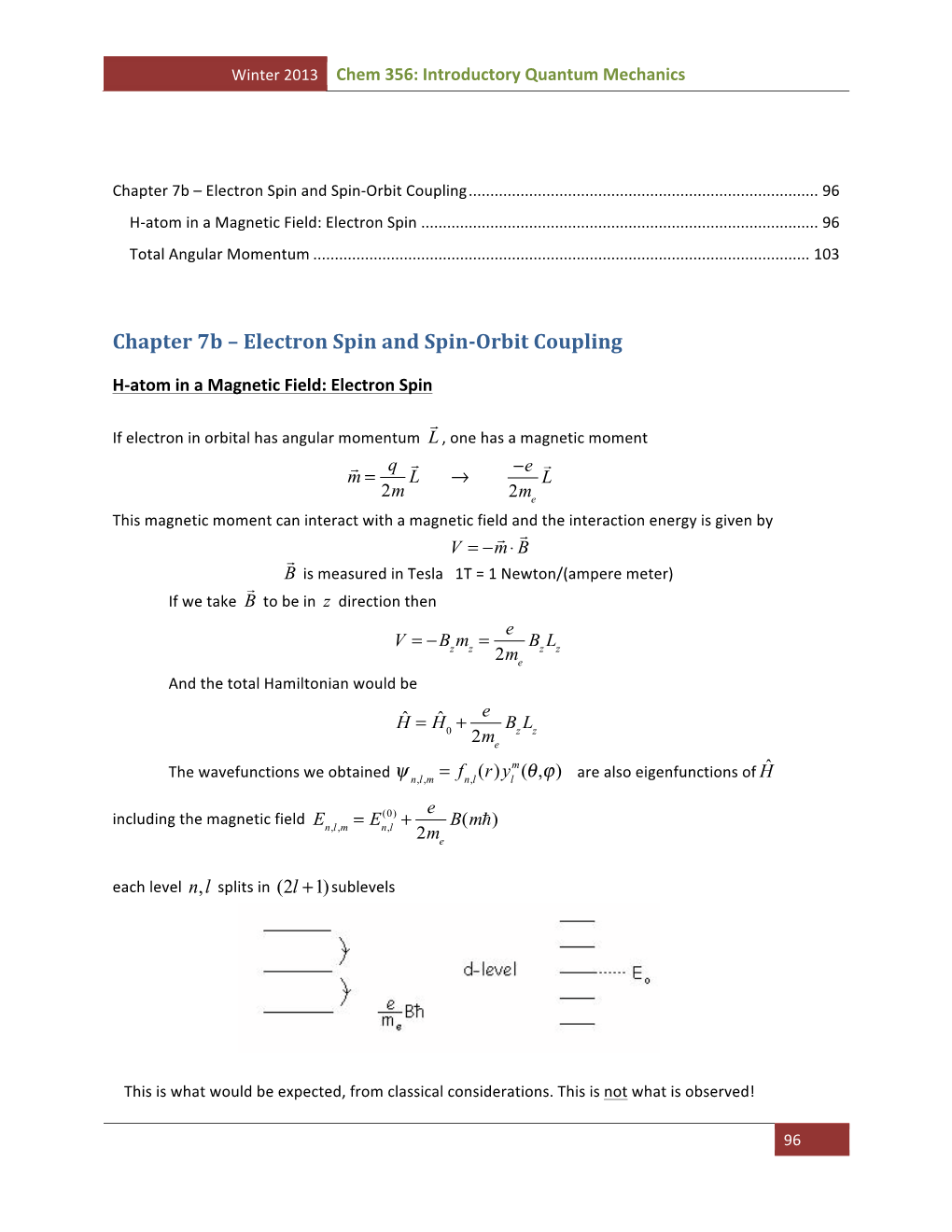 Chapter 7B – Electron Spin and Spin-‐Orbit Coupling