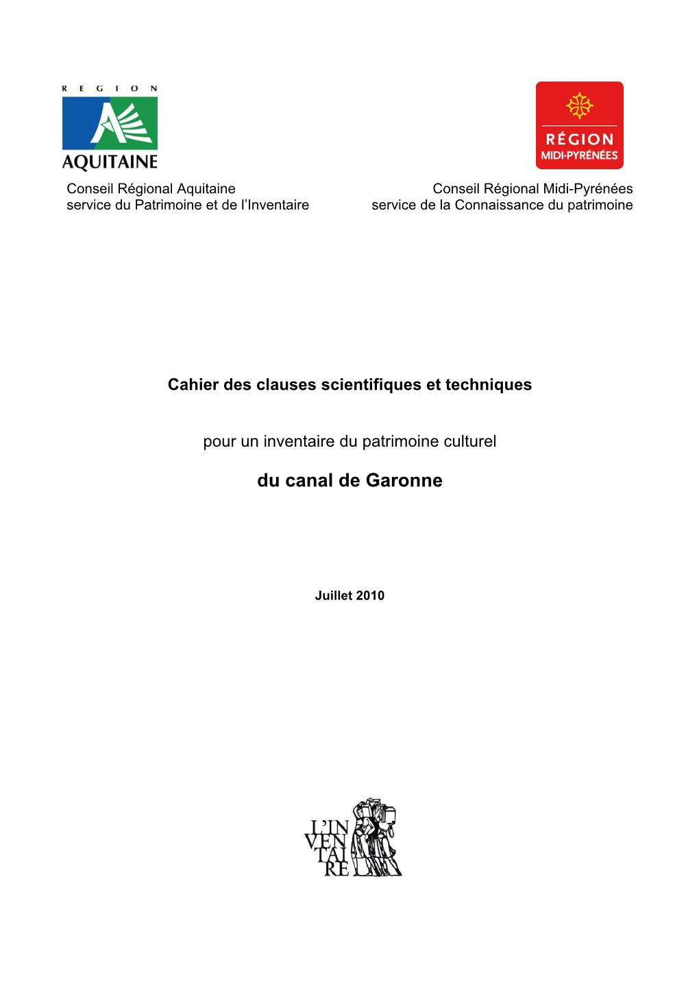Canal Latéral À La Garonne, Cahier Des Clauses Scientifiques Et Techniques