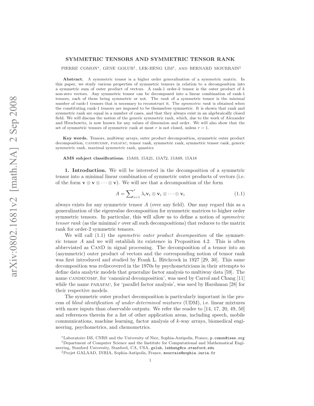 Arxiv:0802.1681V2 [Math.NA] 2 Sep 2008 Decomposition, Ymti Esr.I Atclr Hswl Lo St Deﬁn to Us Allow Will This Particular, in Symmet Tensors