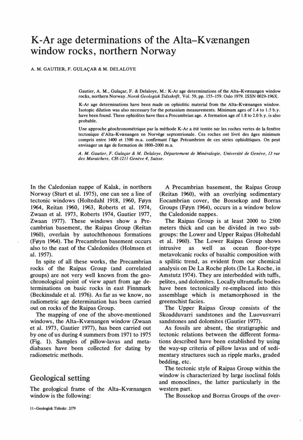 K-Ar Age Determinations of the Alta-Kvænangen Window Rocks, Northern Norway