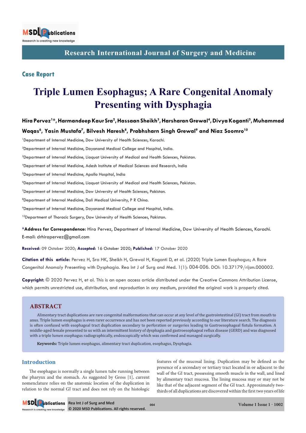 Triple Lumen Esophagus; a Rare Congenital Anomaly Presenting with Dysphagia