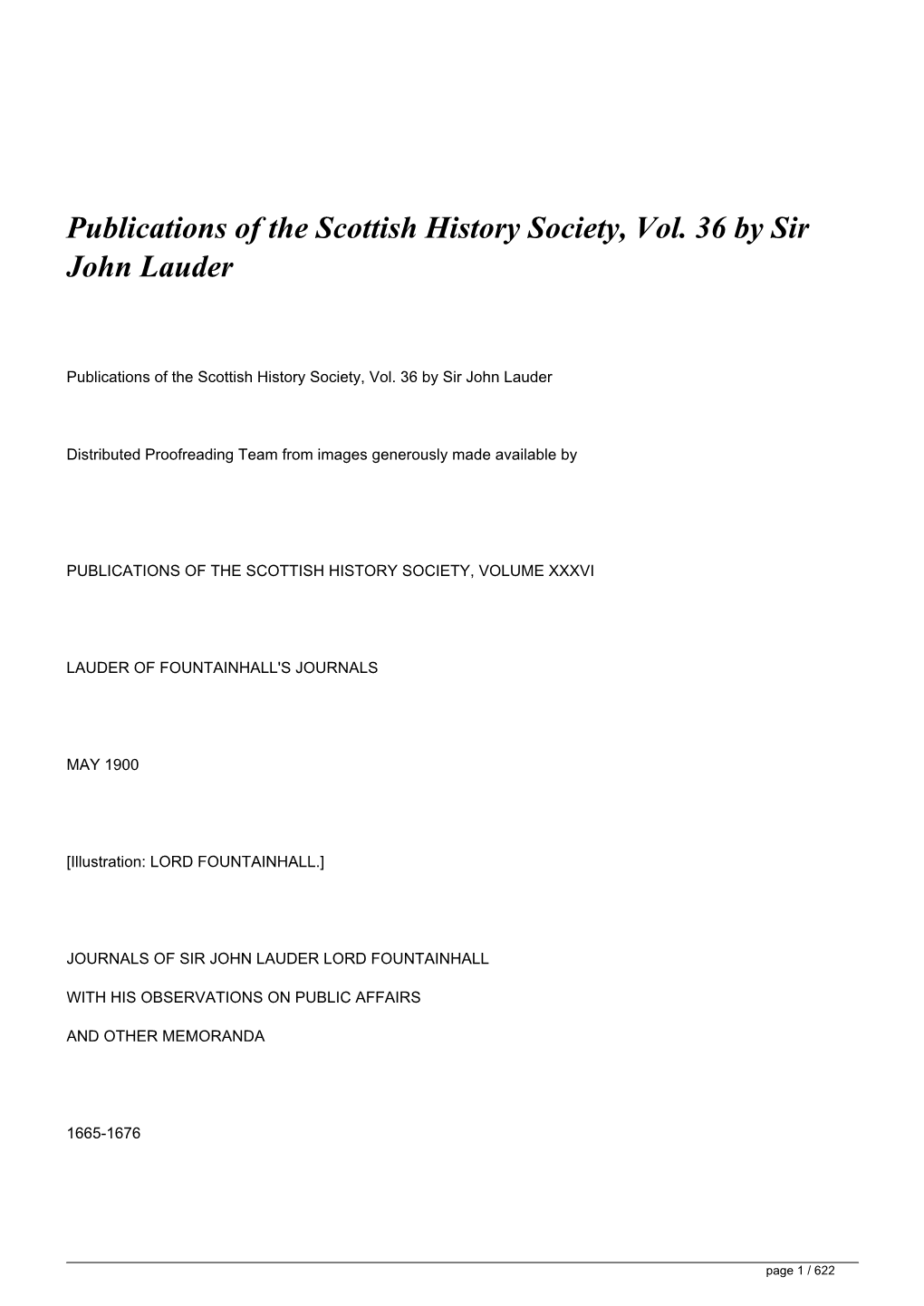 Publications of the Scottish History Society, Vol. 36 by Sir John Lauder