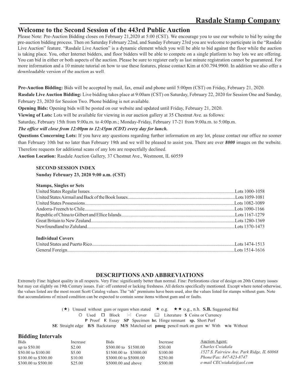 Rasdale Stamp Company Welcome to the Second Session of the 443Rd Public Auction Please Note: Pre-Auction Bidding Closes on February 21,2020 at 5:00 (CST)