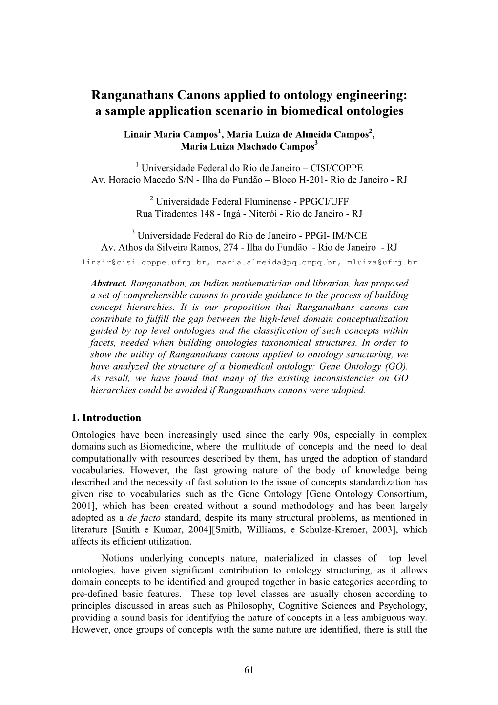 Ranganathans Canons Applied to Ontology Engineering: a Sample Application Scenario in Biomedical Ontologies