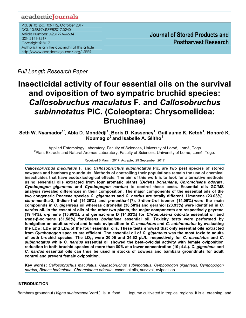 Insecticidal Activity of Four Essential Oils on the Survival and Oviposition of Two Sympatric Bruchid Species: Callosobruchus Maculatus F