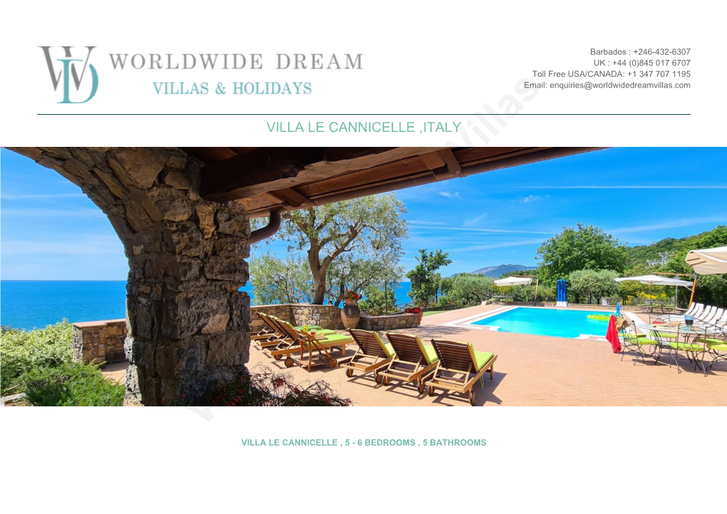Worldwide Dream Villas VILLA LE CANNICELLE , 5 - 6 BEDROOMS , 5 BATHROOMS OVERVIEW