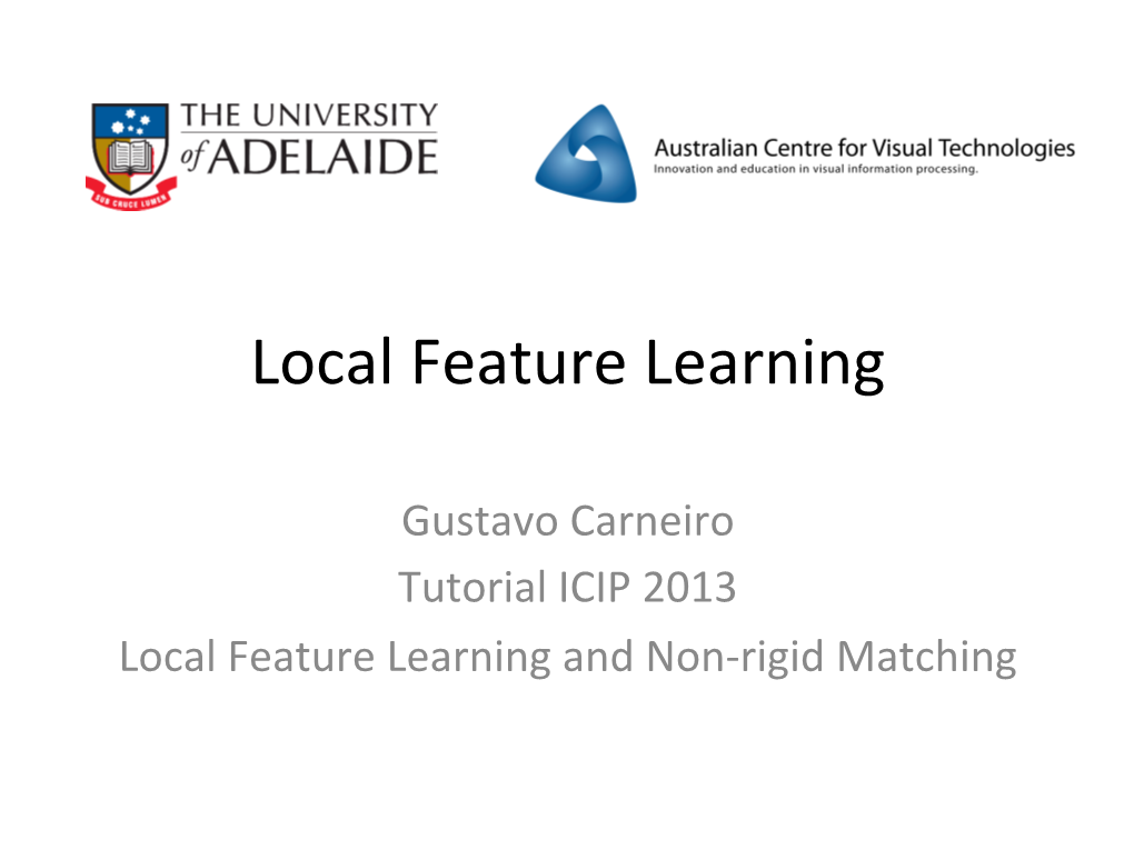 Local Feature Learning