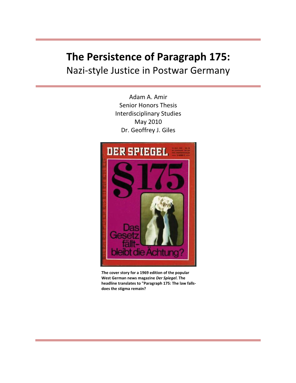 The Persistence of Paragraph 175: Nazi-Style Justice in Postwar Germany