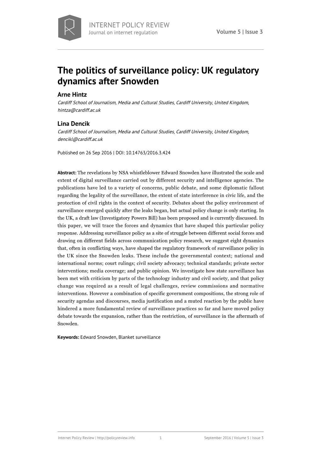 The Politics of Surveillance Policy: UK Regulatory Dynamics After Snowden