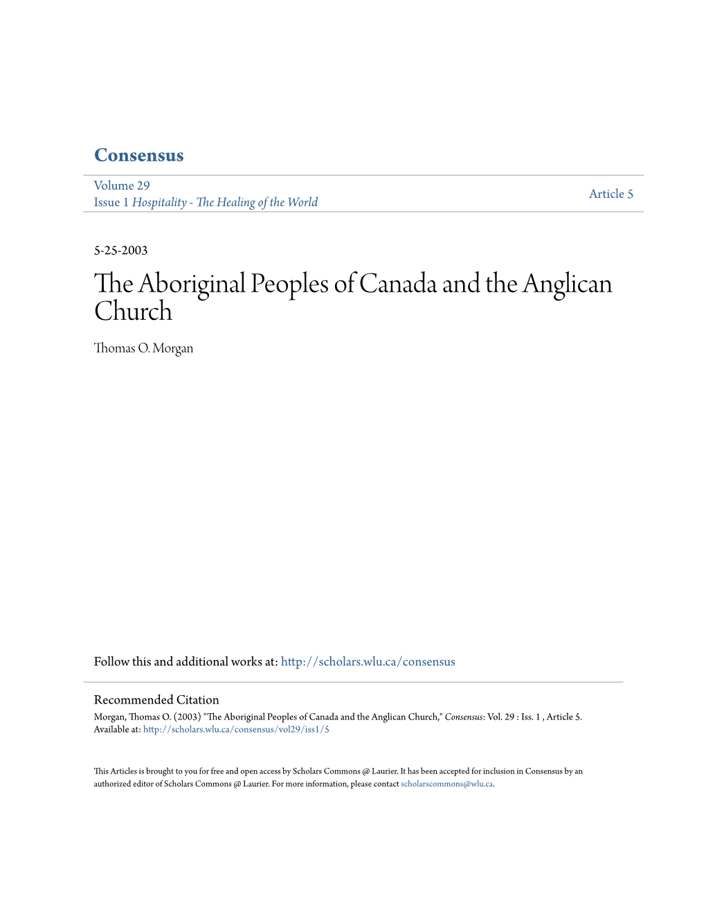 The Aboriginal Peoples of Canada and the Anglican Church Thomas O