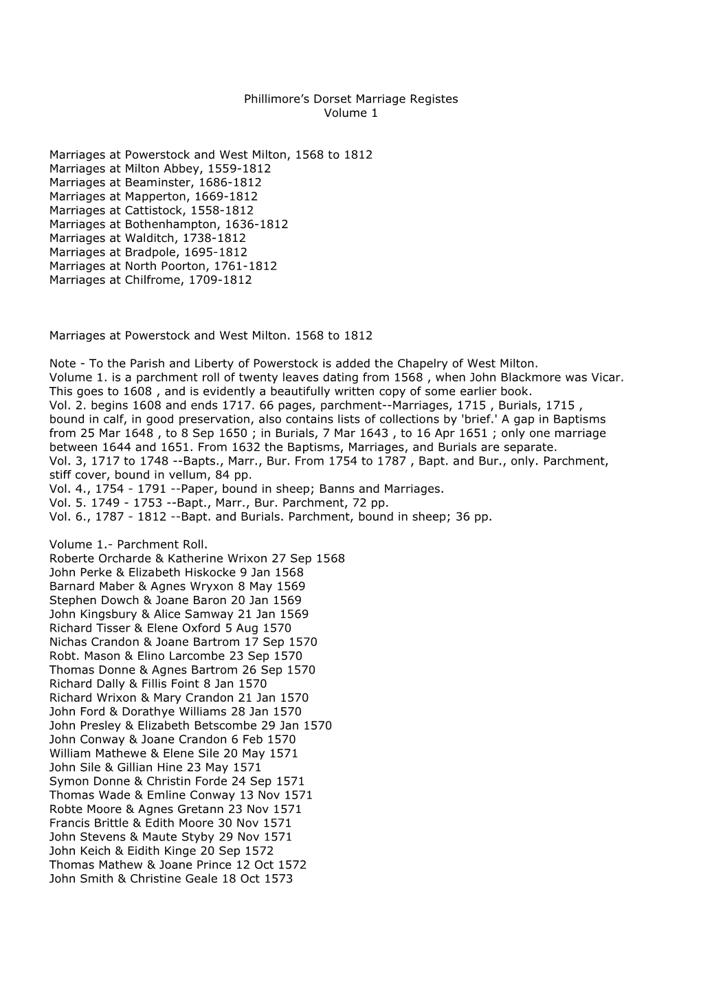 Phillimore's Dorset Marriage Registes Volume 1 Marriages at Powerstock and West Milton, 1568 to 1812 Marriages at Milton Abbey