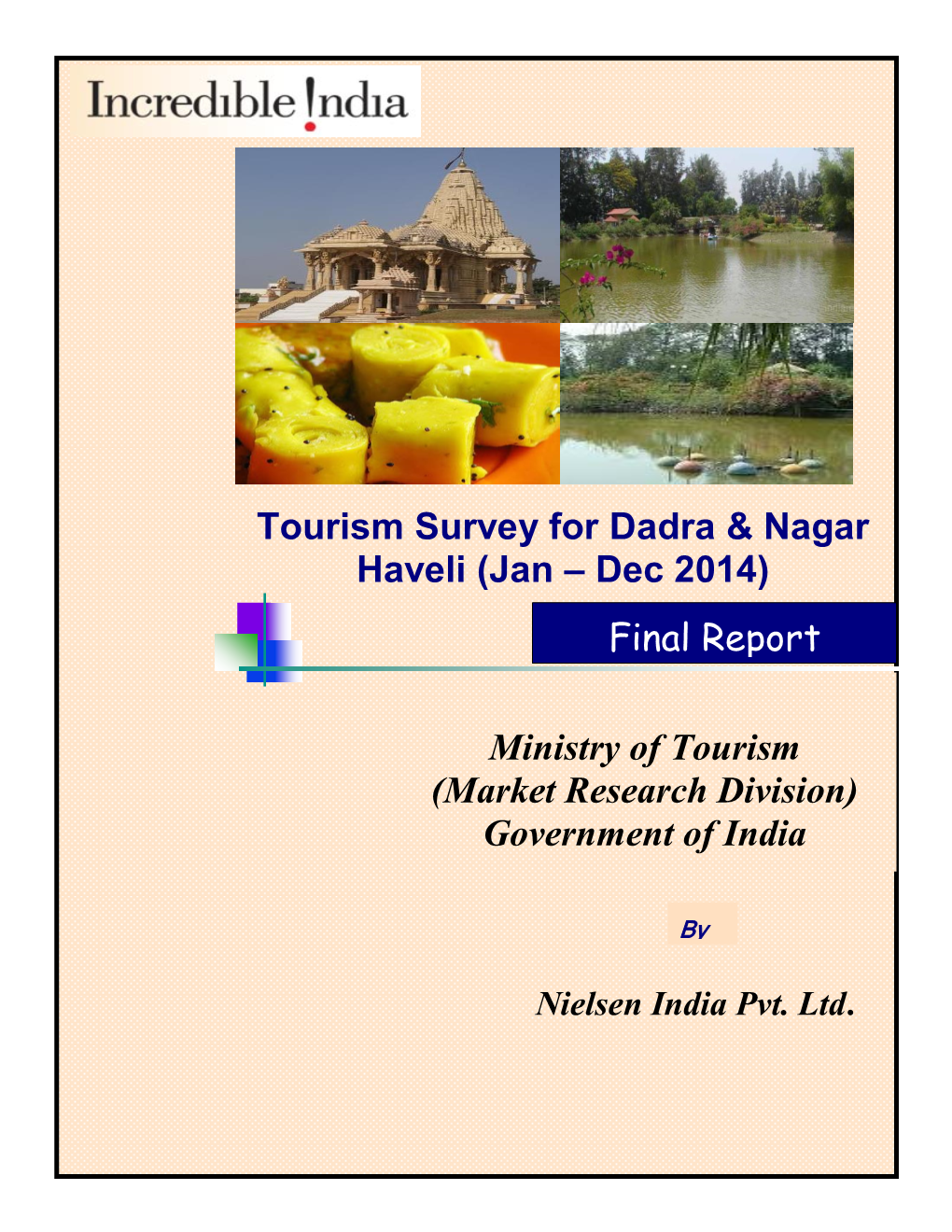 Government of India Tourism Survey for Dadra & Nagar Haveli