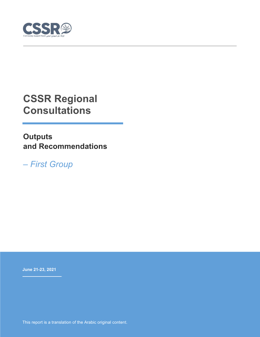 CSSR Regional Consultations