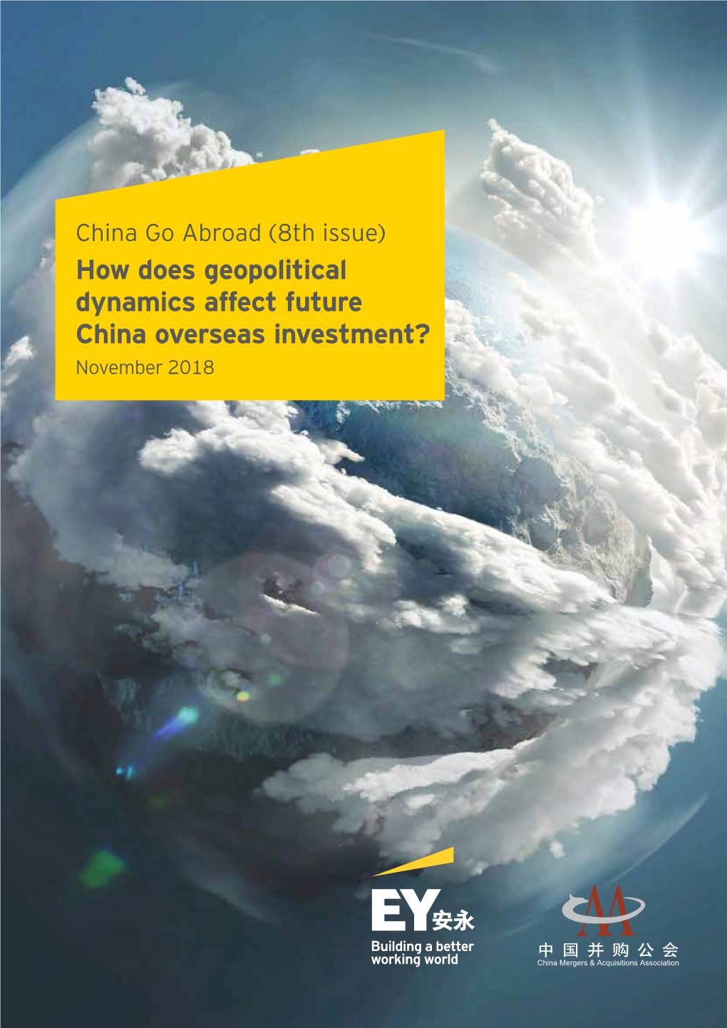 How Does Geopolitical Dynamics Affect Future China Overseas Investment? November 2018 Contents