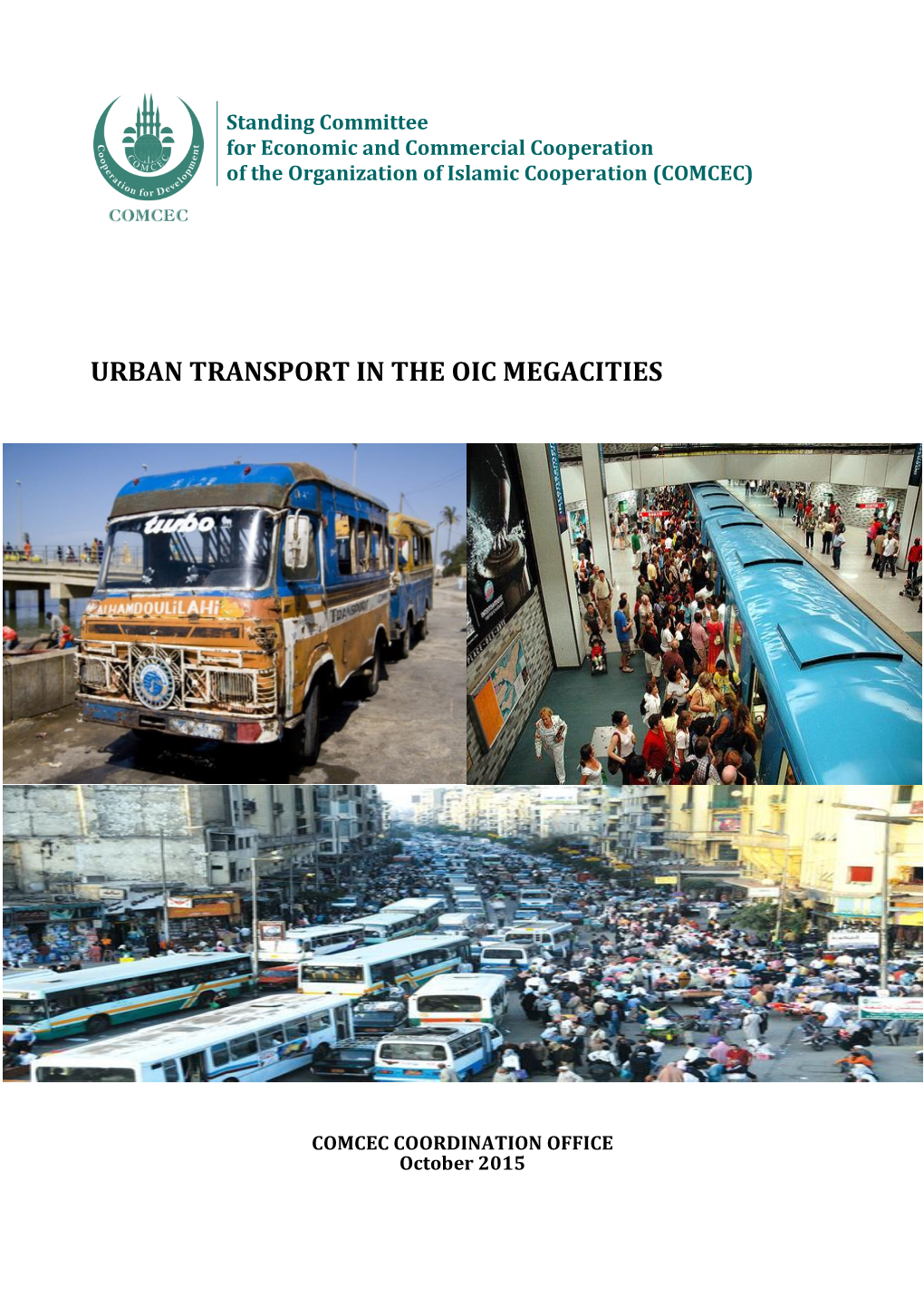 Urban Transport in the Oic Megacities