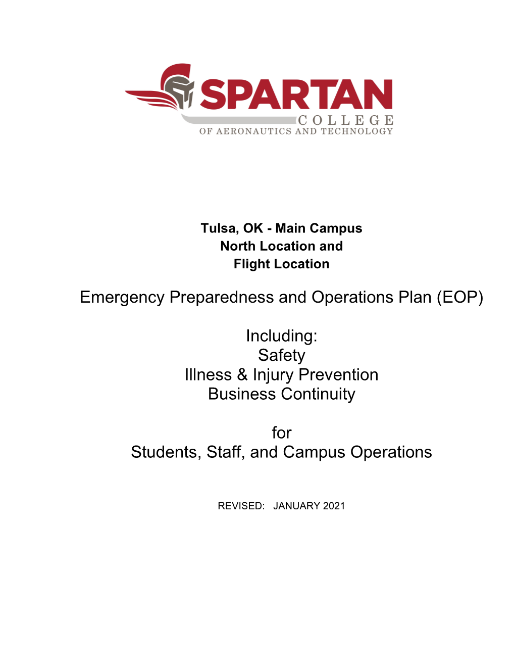 Spartan Emergency Operations Plan Is in Their Classroom