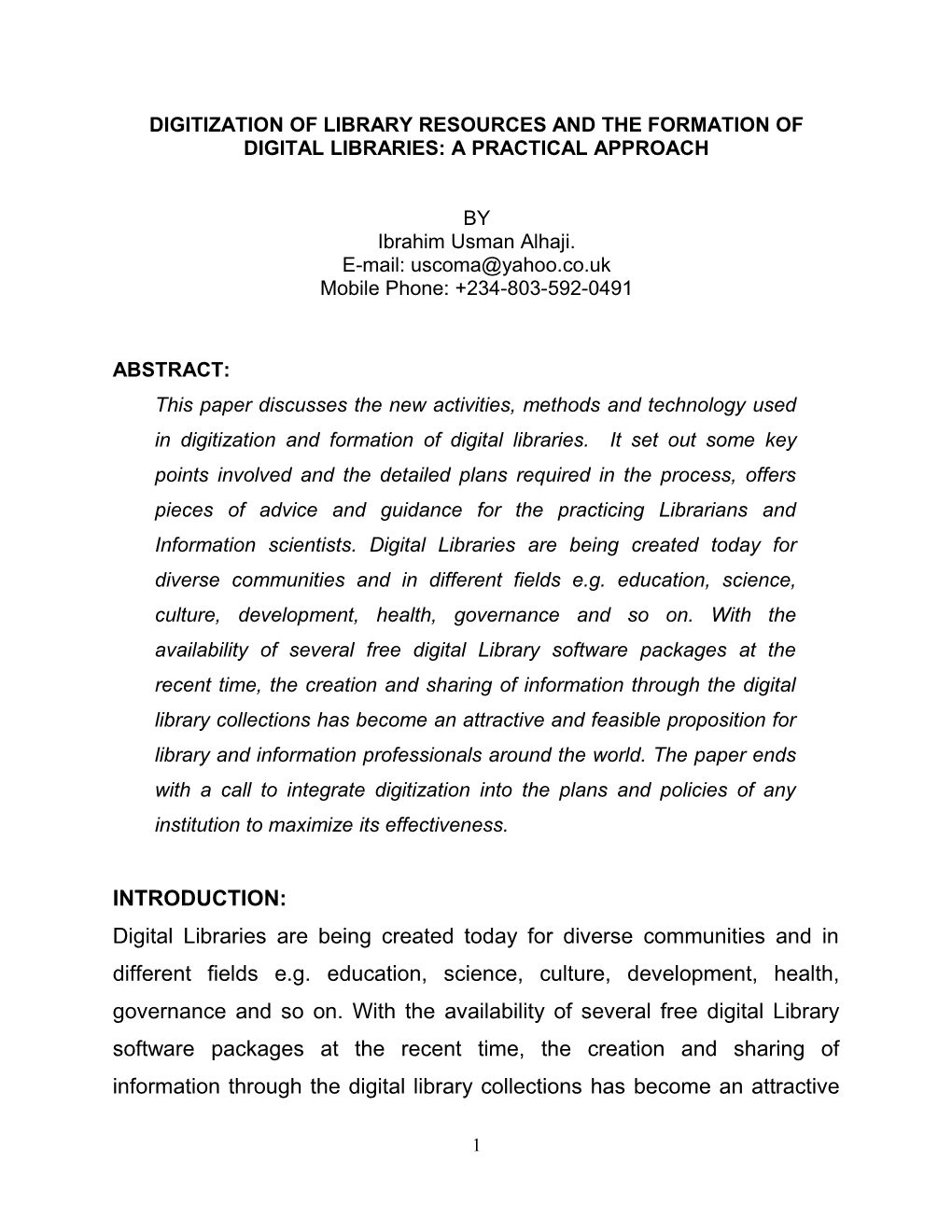 Digitization Of Library Resources And The Formation Of Digital Libraries: A Practical Approach