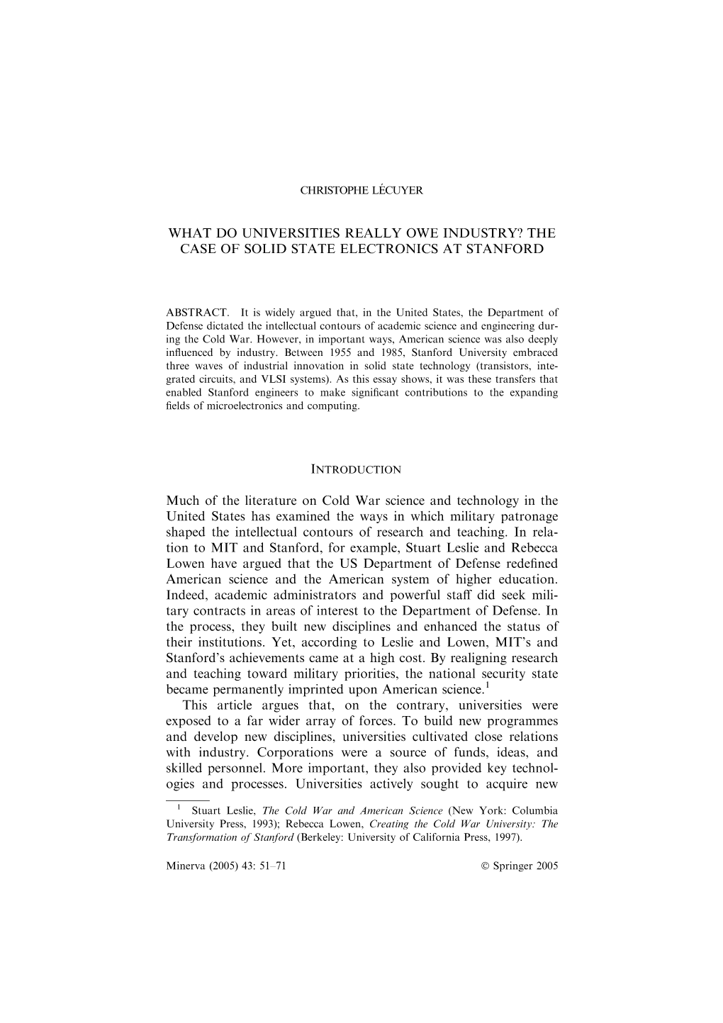 The Case of Solid State Electronics at Stanford