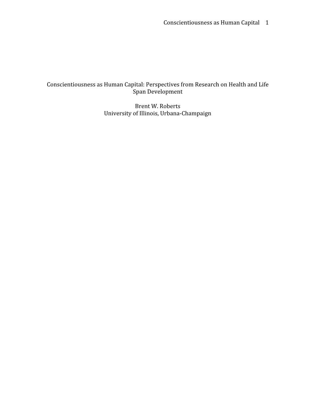 Conscientiousness As Human Capital 1 Conscientiousness As Human