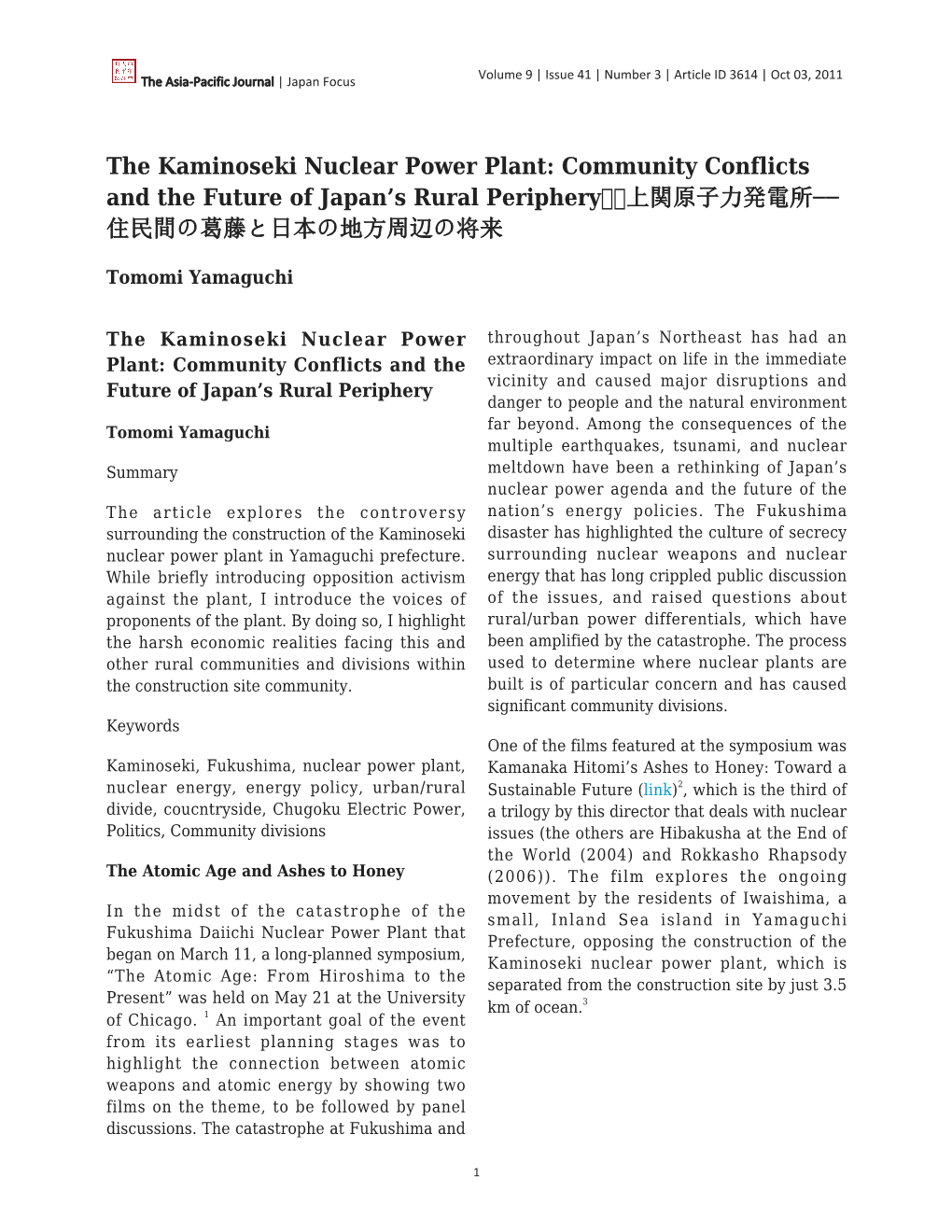 The Kaminoseki Nuclear Power Plant: Community Conflicts and the Future of Japan’S Rural Periphery 上関原子力発電所−− 住民間の葛藤と日本の地方周辺の将来