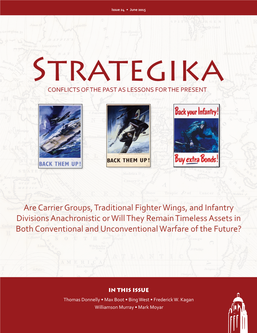 Are Carrier Groups, Traditional Fighter Wings, and Infantry Divisions Anachronistic Or Will They Remain Timeless Assets in Both