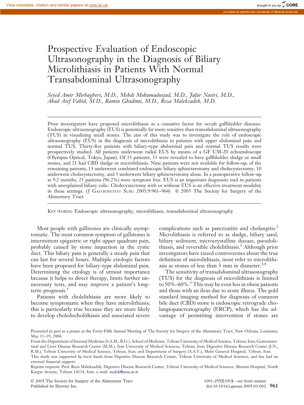 Prospective Evaluation of Endoscopic Ultrasonography in the Diagnosis of Biliary Microlithiasis in Patients with Normal Transabdominal Ultrasonography