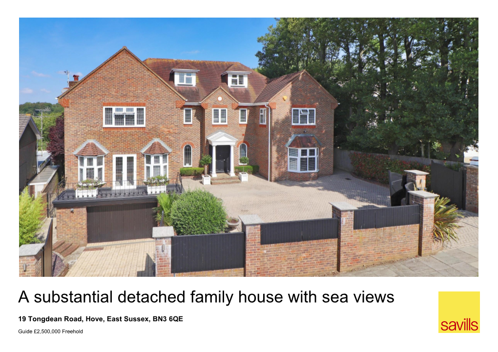 A Substantial Detached Family House with Sea Views