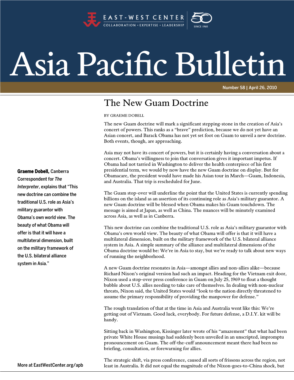 Asia Pacific Bulletin | April 26, 2010 It Certainly Made an Impression