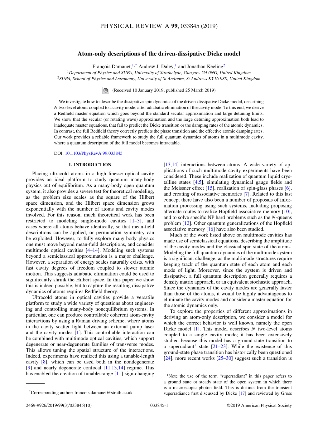 Atom-Only Descriptions of the Driven-Dissipative Dicke Model