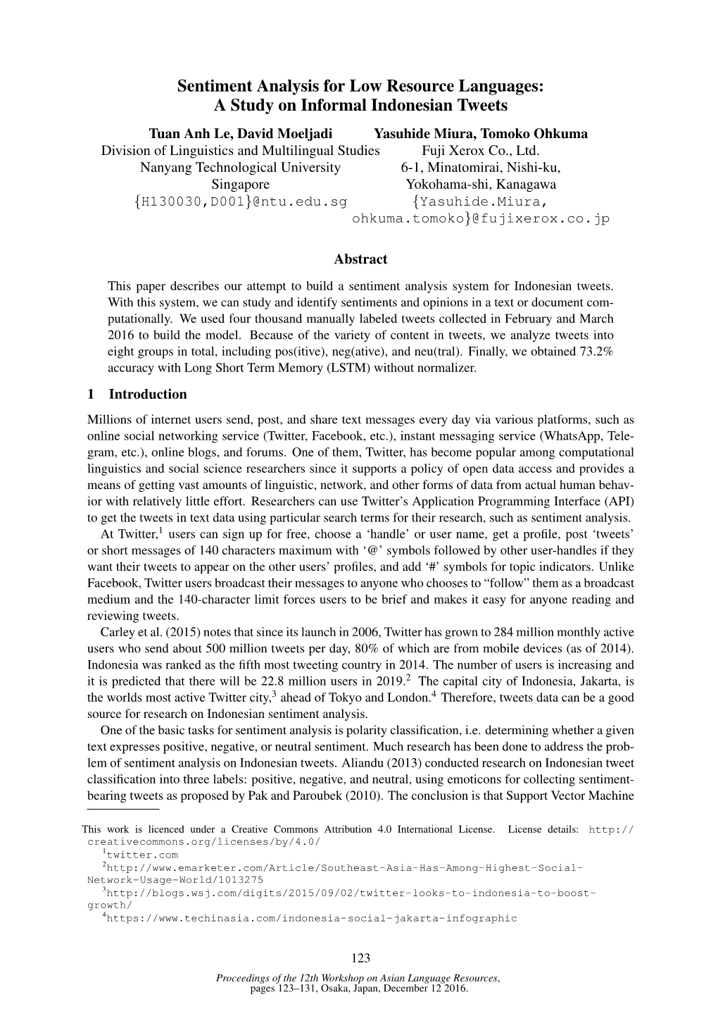 Sentiment Analysis for Low Resource Languages