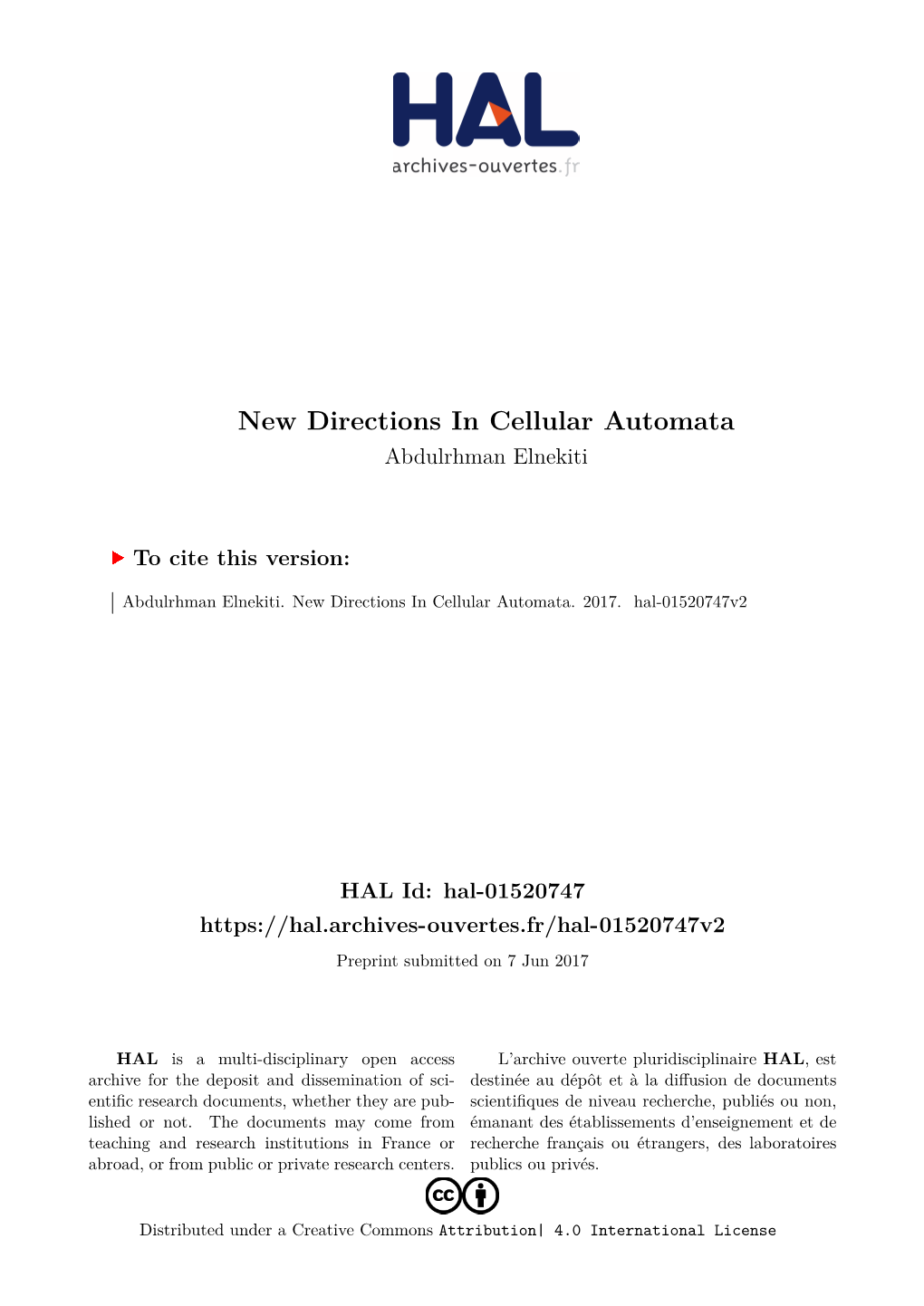 New Directions in Cellular Automata Abdulrhman Elnekiti