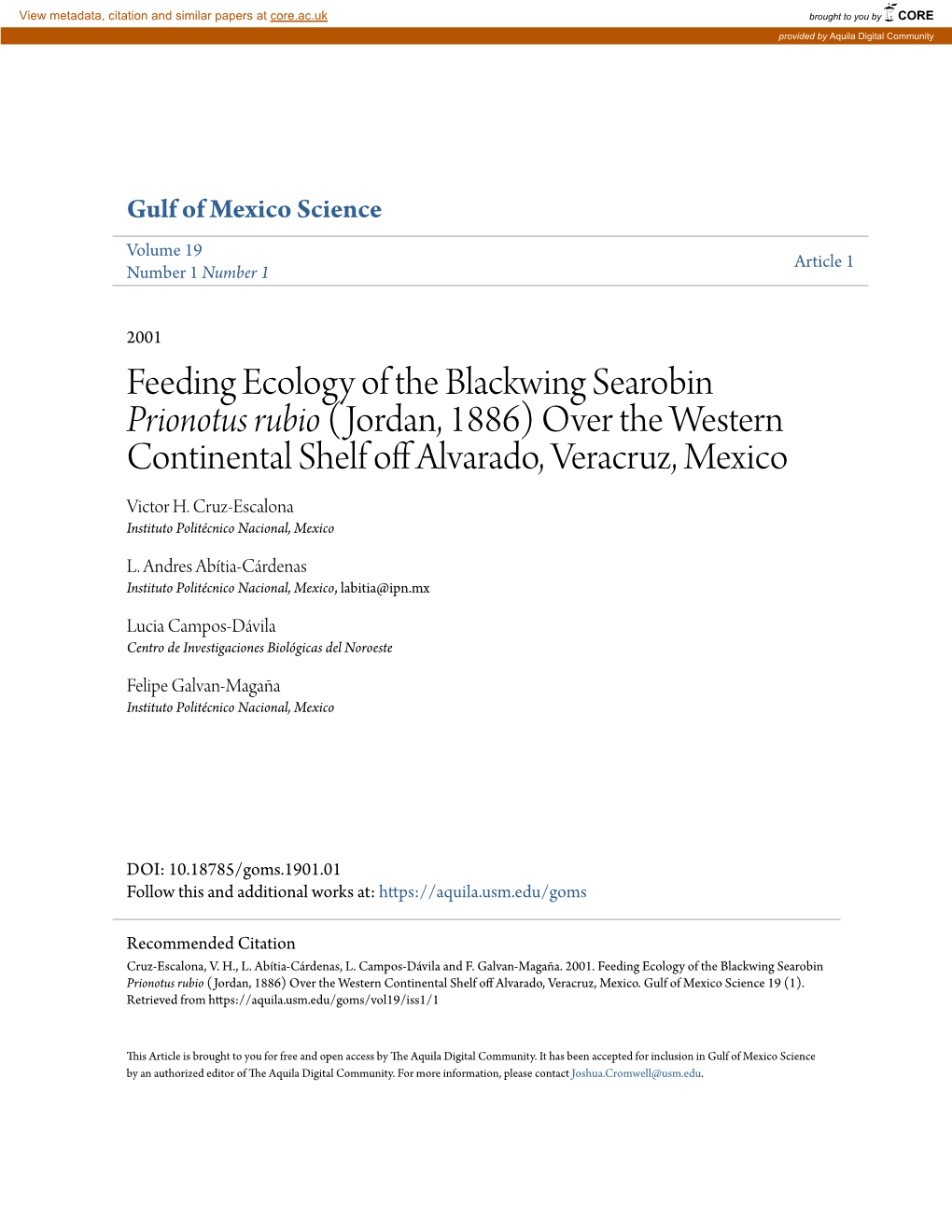 Feeding Ecology of the Blackwing Searobin Prionotus Rubio (Jordan, 1886) Over the Western Continental Shelf Off Alvarado, Veracruz, Mexico Victor H