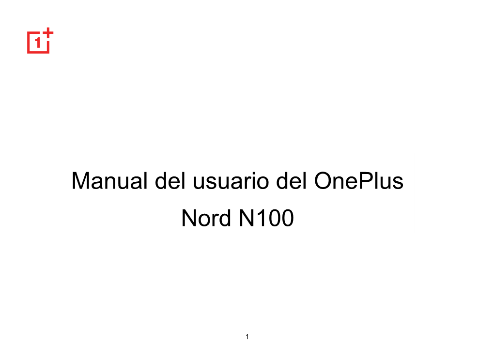 Manual Del Usuario Del Oneplus Nord N100
