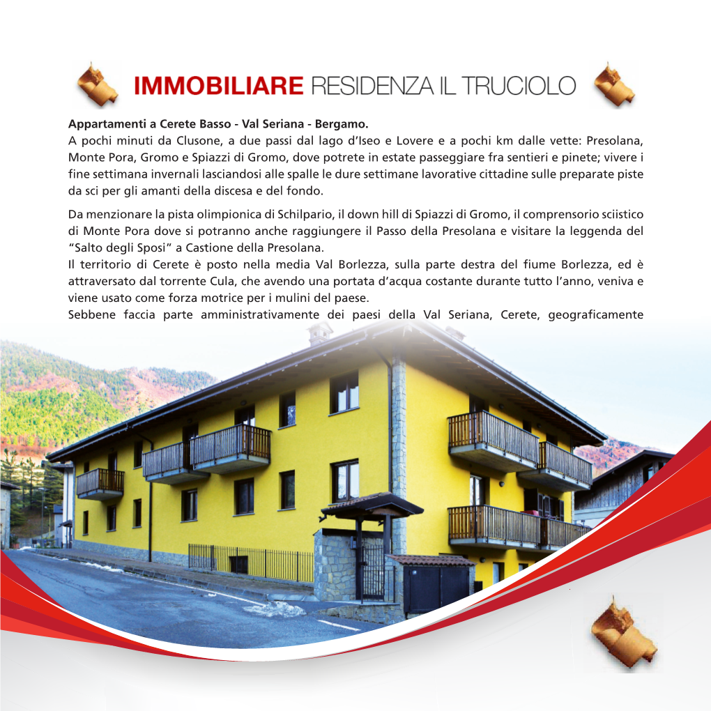 Immobiliare Residenza Il Truciolo